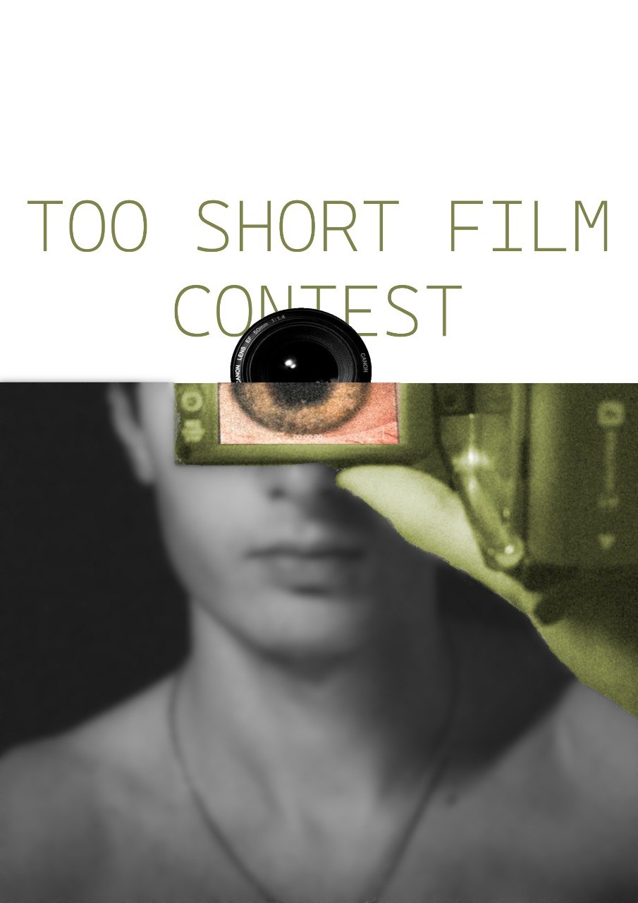 Too Short Film Contest Affiche